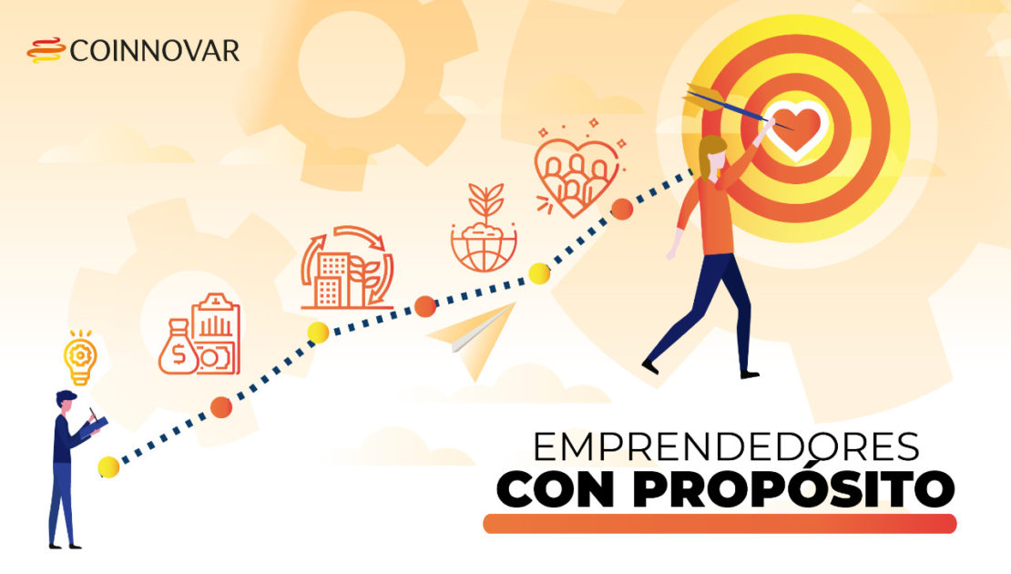 Emprendedores con Propósito. - Coinnovar